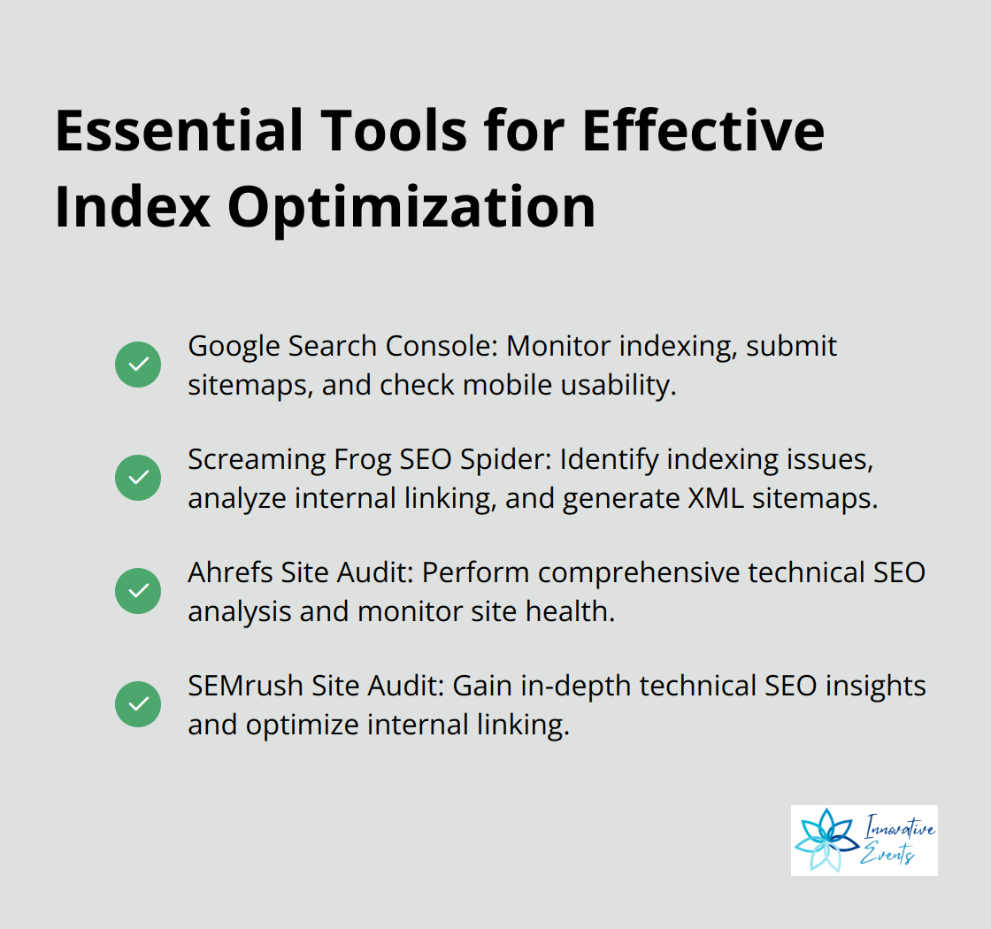 A checkmark list chart highlighting four essential tools for effective index optimization: Google Search Console, Screaming Frog SEO Spider, Ahrefs Site Audit, and SEMrush Site Audit.